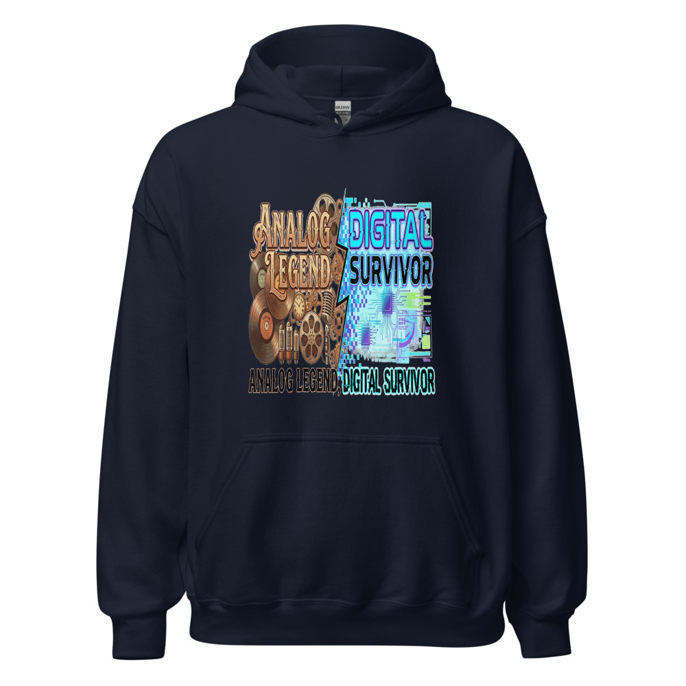 Analog Legend, Digital Survivor - hoodie