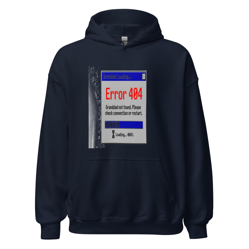 Granddad Loading... Error 404 - hoodie