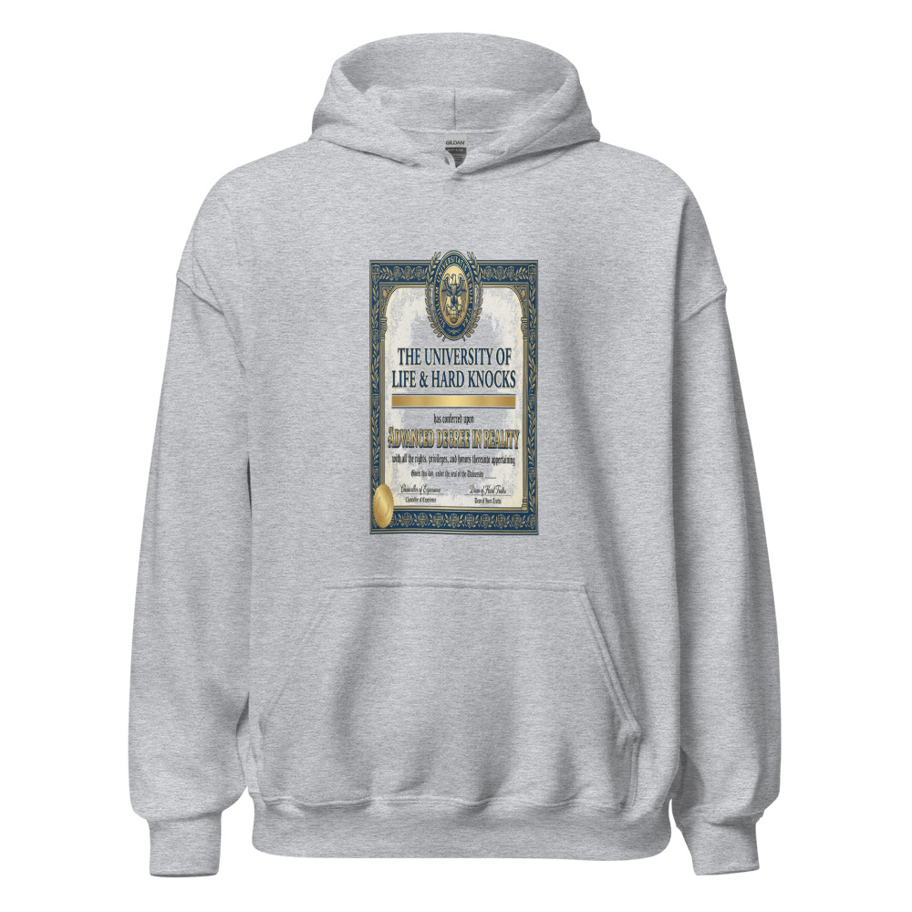 Advanced Degree In Reality - hoodie