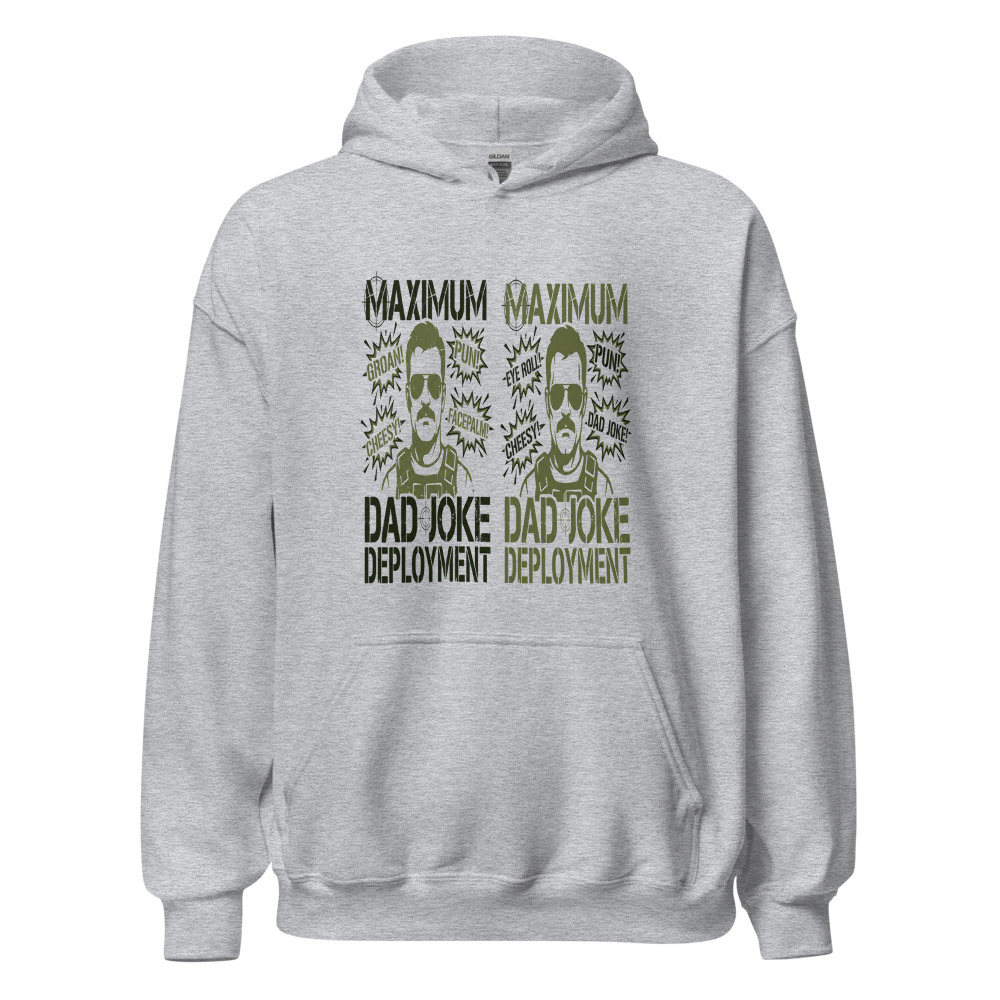 Maximum Dad Joke Deployment - hoodie