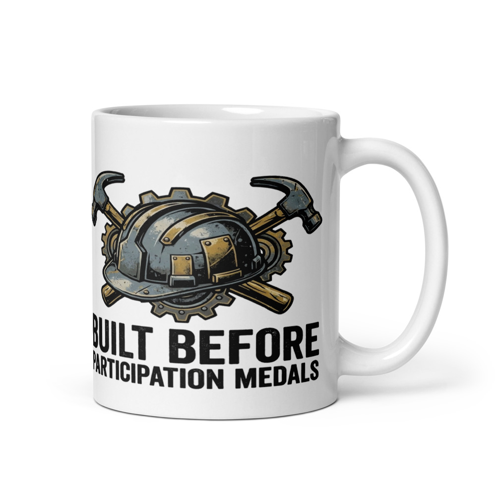 Built Before Participation Medals - mug