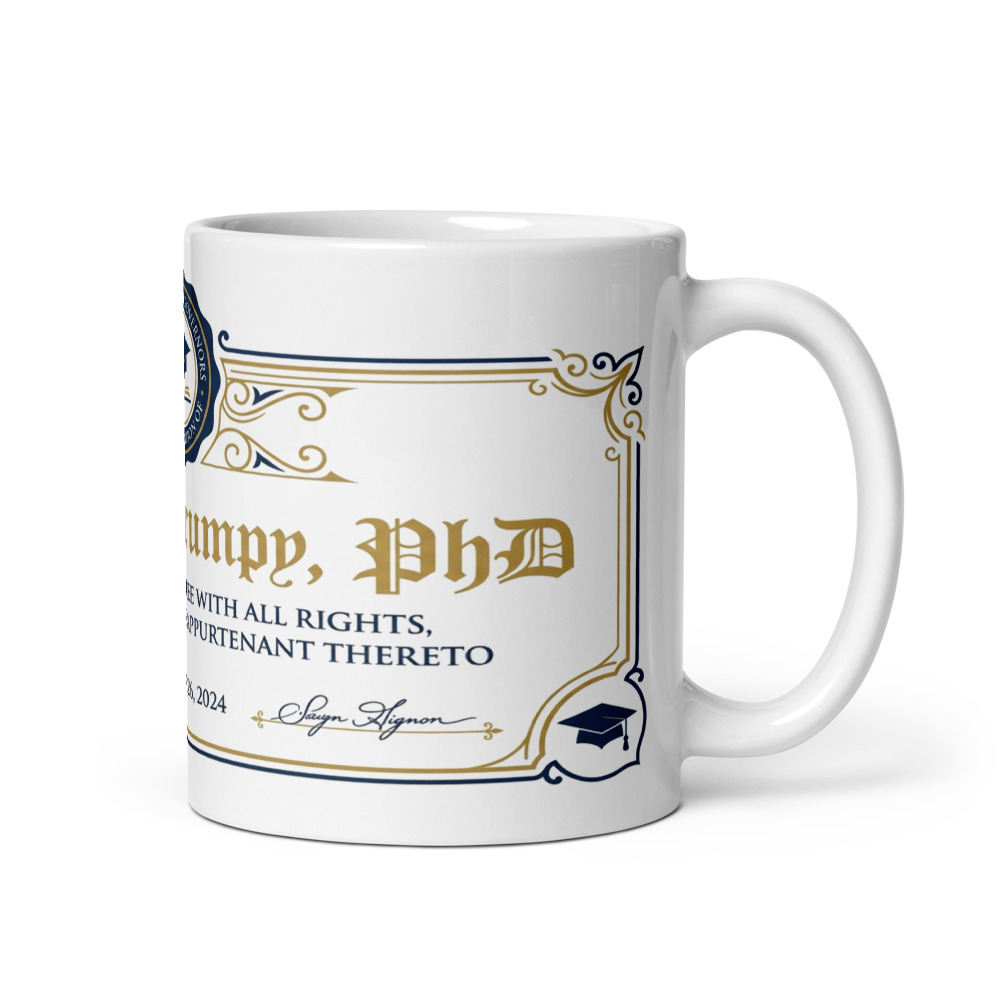 Advanced Grumpy, PhD - mug