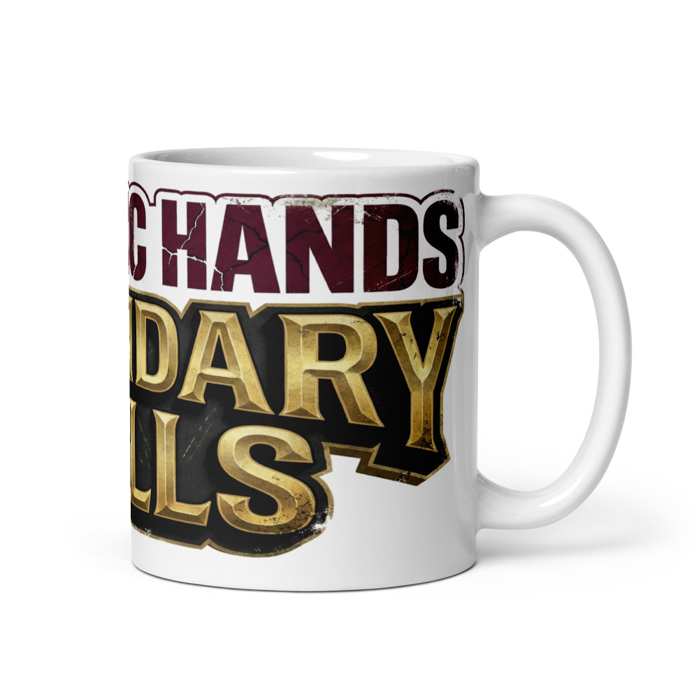 Arthritic Hands, Legendary Skills - mug