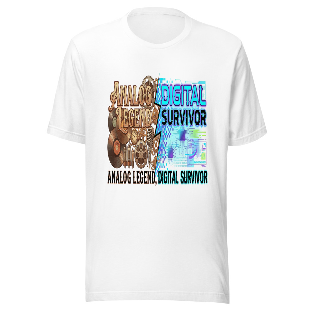 Analog Legend, Digital Survivor - tshirt