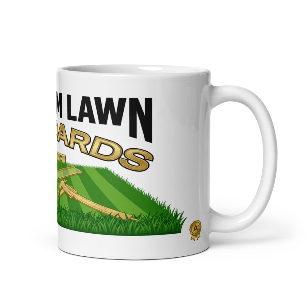 Maximum Lawn Standards - mug
