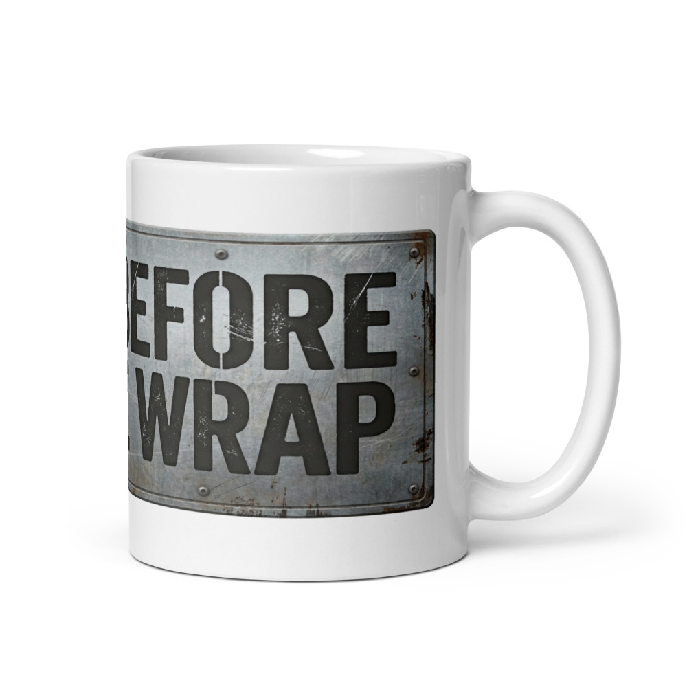 Built Before Bubble Wrap - mug
