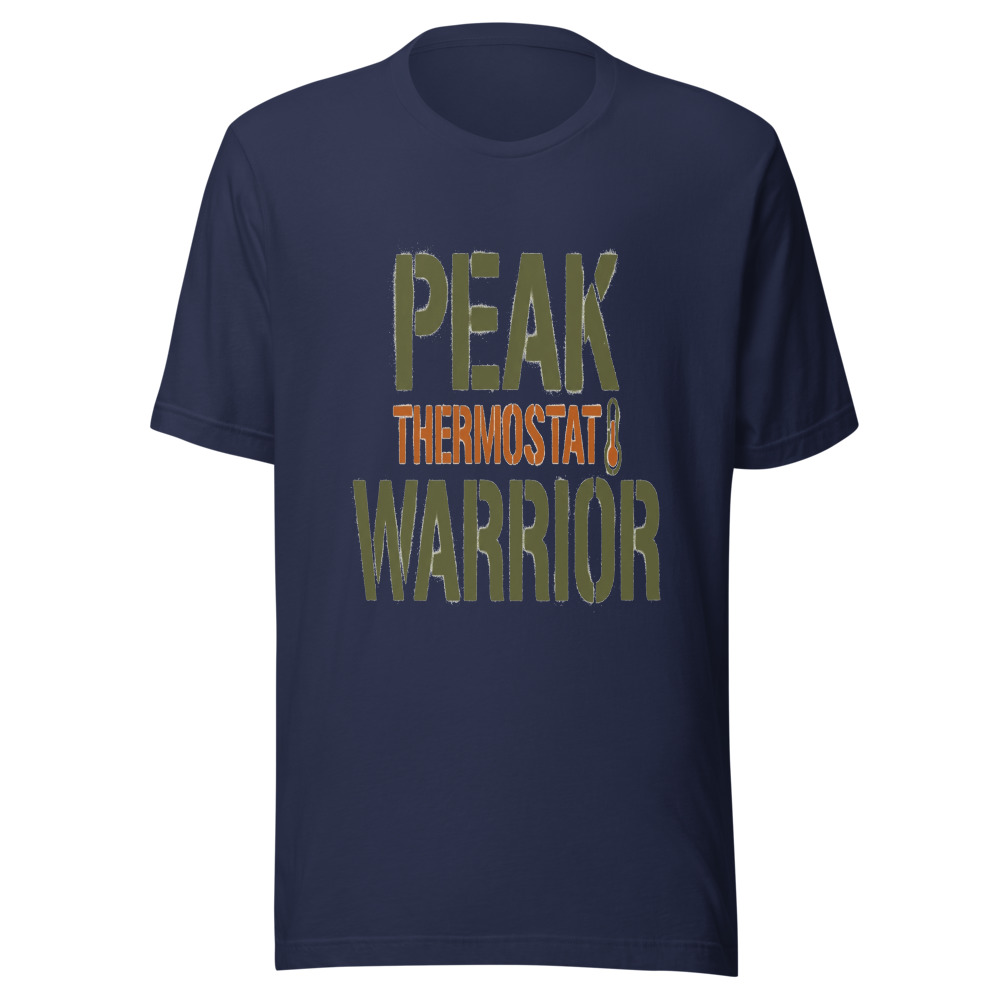 Peak Thermostat Warrior - tshirt