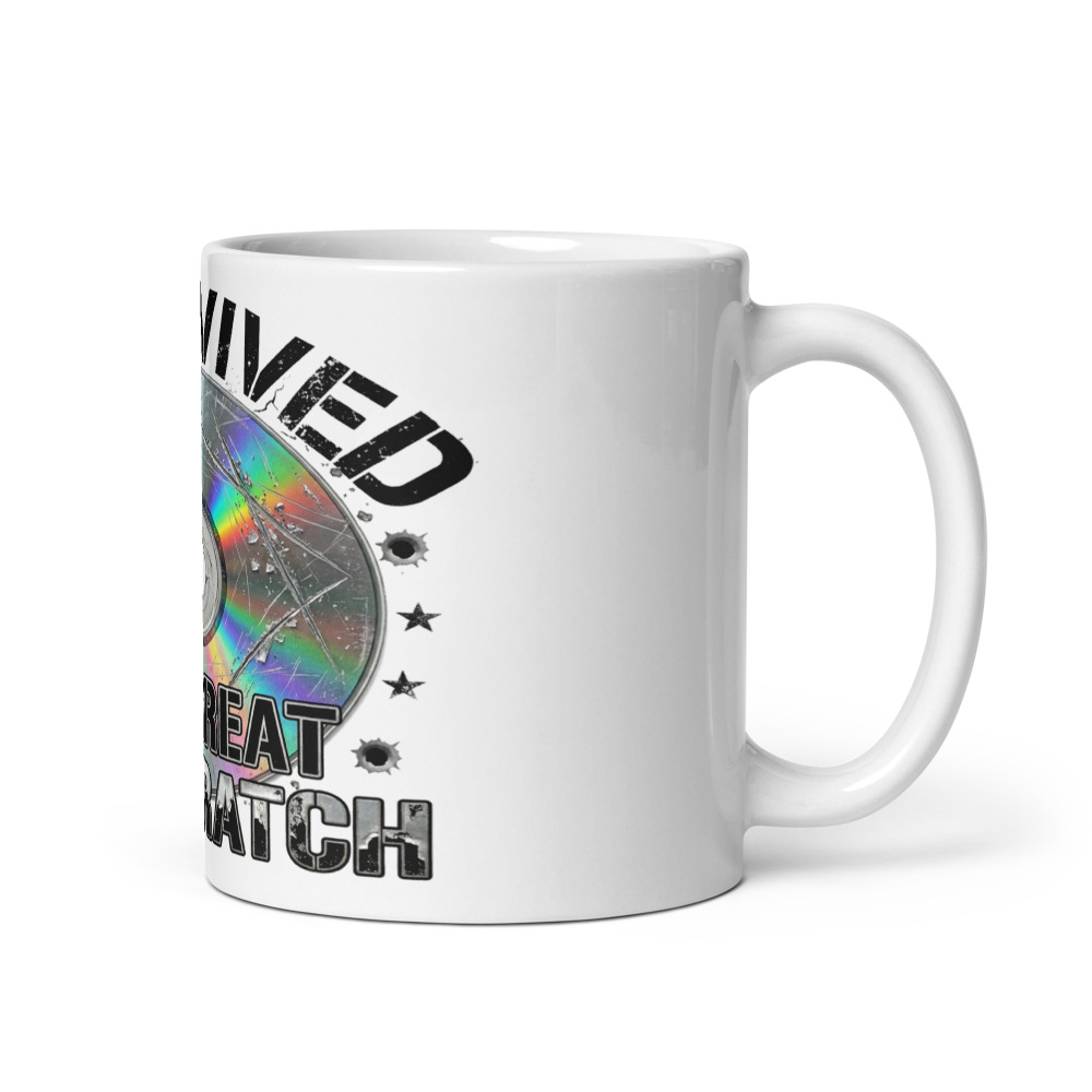 I Survived The Great CD Scratch - mug